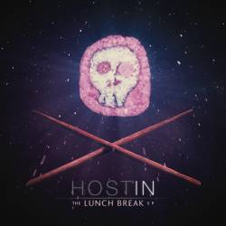 Hostin : The Lunch Break Hostin : The Lunch Break